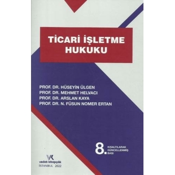 Ticari Işletme Hukuku Hüseyin Ülgen