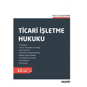 Ticari Işletme Hukuku Ismail Kayar