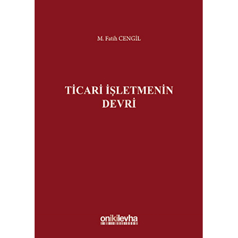 Ticari Işletmenin Devri