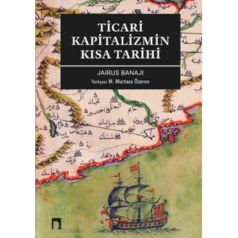 Ticari Kapitalizmin Kısa Tarihi Jaırus Banajı