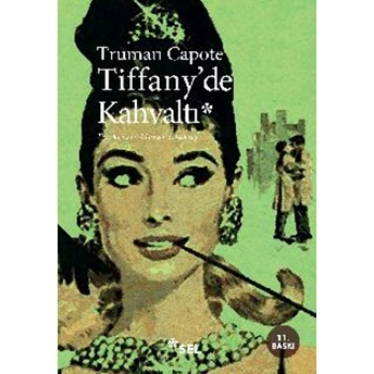 Tiffanyde Kahvaltı Truman Capote