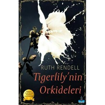 Tigerlily'nin Orkideleri Ruth Rendell