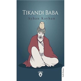 Tıkandı Baba Ayhan Kayhan