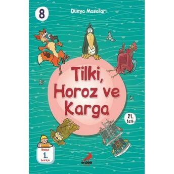 Tilki,Horoz Ve Karga - Dünya Masalları Kollektif