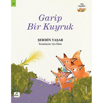 Tilki Masalları 3 - Garip Bir Kuyruk Şermin Çarkacı