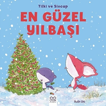 Tilki Ve Sincap - En Güzel Yılbaşı Ruth Ohi