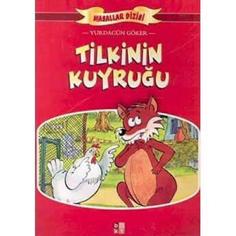 Tilkinin Kuyruğu Yurdagün Göker