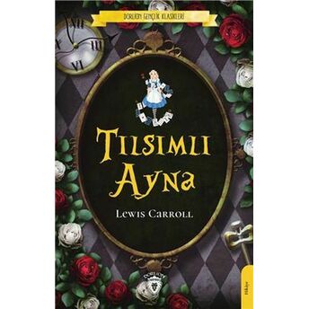 Tılsımlı Ayna Lewis Carroll