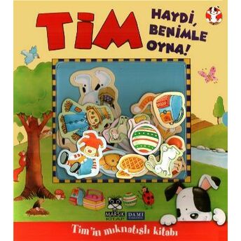 Tim Haydi Benimle Oyna! Tim'in Mıknatıslı Kitabı Kolektif