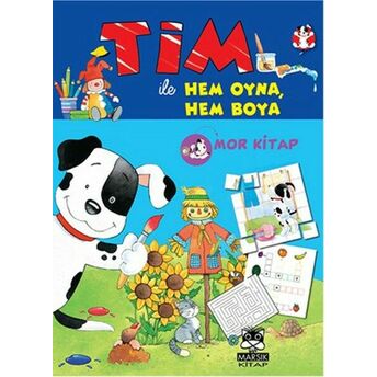 Tim Ile Hem Oyna Hem Boya (Mor Kitap) Kolektif