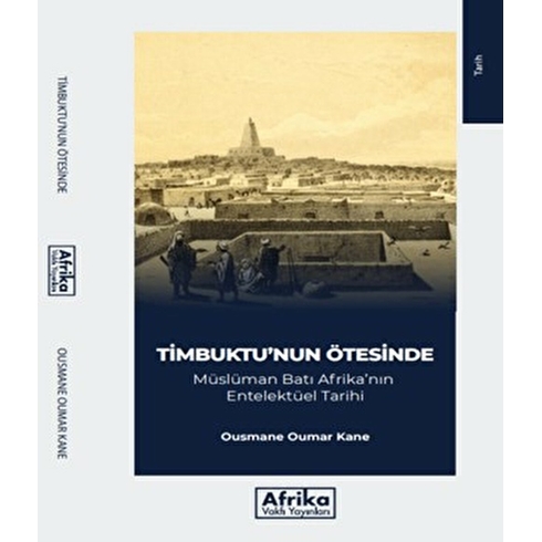 Timbuktunun Ötesinde Ousmane Oumar Kane