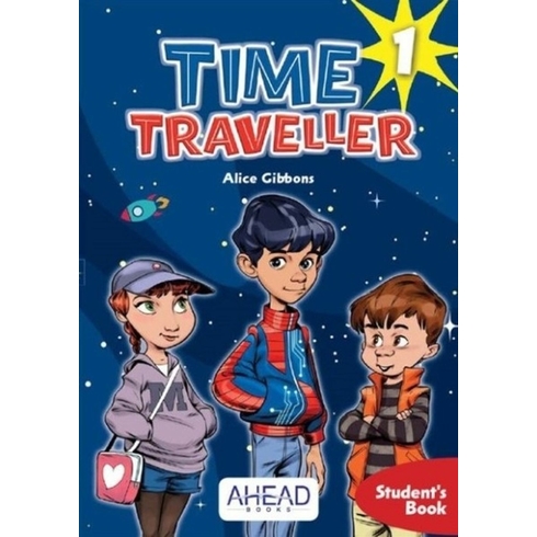 Time Traveller 1 Student’s Book +2 Cd - Alice Gibbons