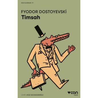 Timsah Fyodor Dostoyevski