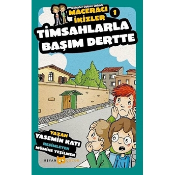 Timsahlarla Başım Dertte - Macaracı Ikizler 1 Yasemin Katı