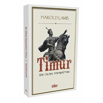 Timur - Bir Cihan Imparatoru - Harold Lamb