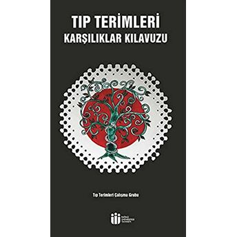 Tıp Terimleri Karşılıklar Kılavuzu Kolektif