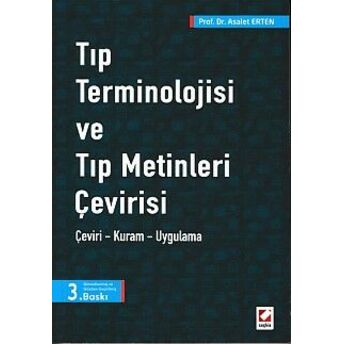 Tıp Terminolojisi Ve Tıp Metinleri Çevirisi Asalet Erten