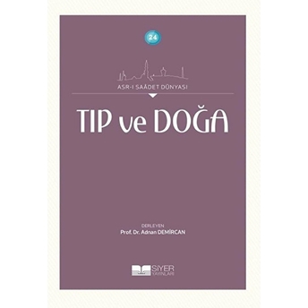 Tıp Ve Doğa Adnan Demircan