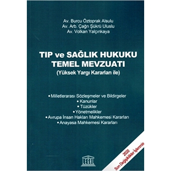 Tıp Ve Sağlık Hukuku Temel Mevzuatı Burcu Öztoprak Alsulu