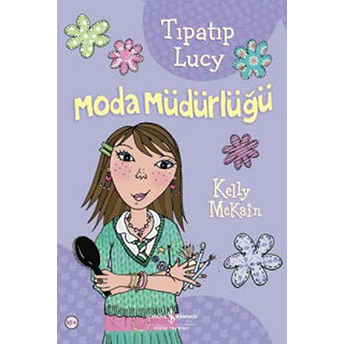 Tıpatıp Lucy Moda Müdürlüğü Kelly Mckain