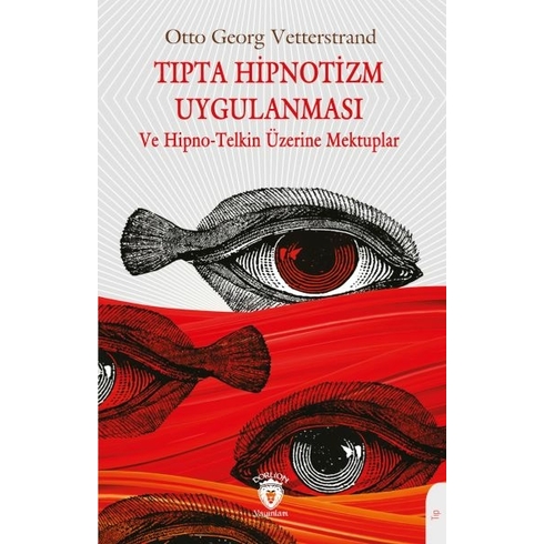 Tıpta Hipnotizm Uygulanması Otto Georg Vetterstrand