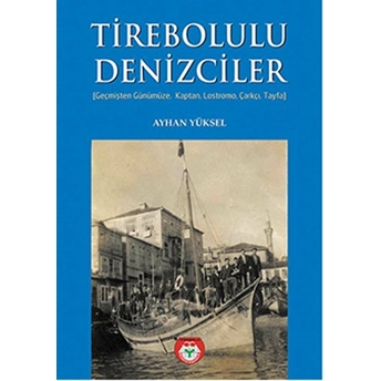 Tirebolulu Denizciler