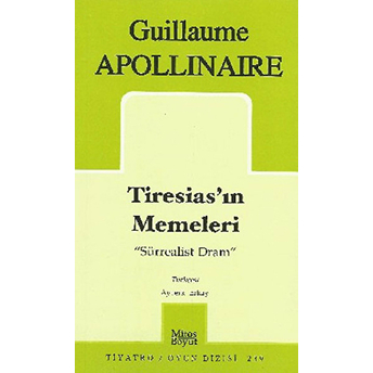 Tiresias’ın Memeleri Guillaume Apollinare