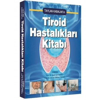 Tiroid Hastalıkları Kitabı Taylan Kabalak