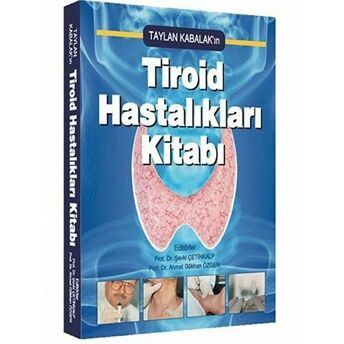 Tiroid Hastalıkları Kitabı Taylan Kabalak