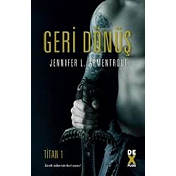 Titan 1 - Geri Dönüş Jennifer L. Armentrout