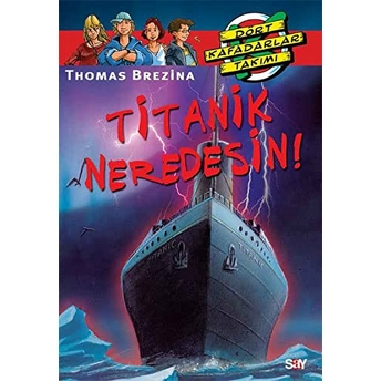 Titanik Neredesin? Thomas Brezina