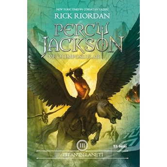 Titan'ın Laneti Percy Jackson Ve Olimposlular 3 (Hc) Rick Riordan