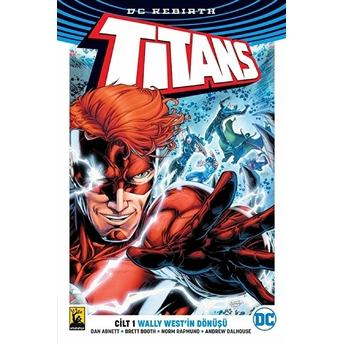 Titans Cilt 1 - Wally West’in Dönüşü