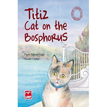 Titiz Cat On The Bosphorus