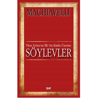 Titus Livius'us Ilk On Kitabı Üzerine Söylevler Machiavelli