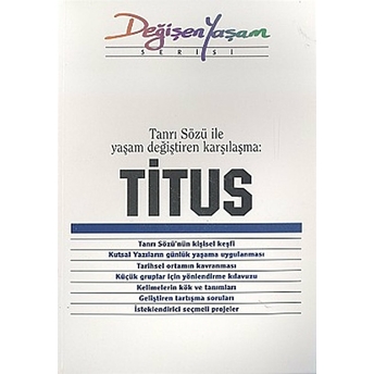 Titus Tanrı Sözü Ile Yaşam Değiştiren Karşılaşma