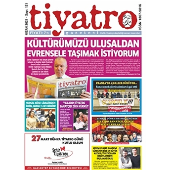 Tiyatro Gazetesi Sayı: 121 Nisan 2021 Kolektif