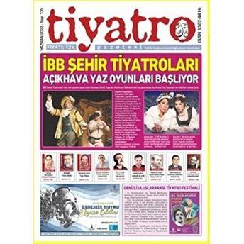 Tiyatro Gazetesi Sayı: 135 Haziran 2022 Kolektif