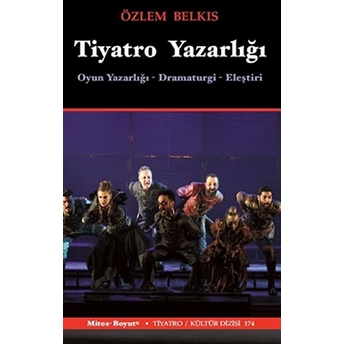 Tiyatro Yazarlığı Özlem Belkıs