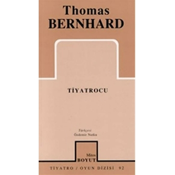 Tiyatrocu Thomas Bernhard