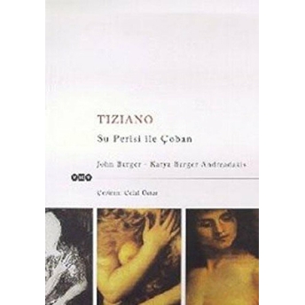 Tiziano Su Perisi Ile Çoban John Berger