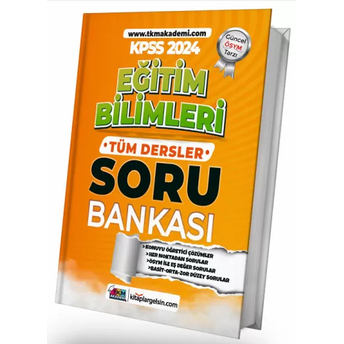 Tkm Akademi 2024 Kpss Eğitim Bilimleri Soru Bankası Tek Kitap Komisyon