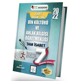 Tkm Akademi Öabt Din Kültürü Ve Ahlak Bilgisi Öğretmenliği Tam Isabet 7 Deneme Çözümlü Arif Arslaner