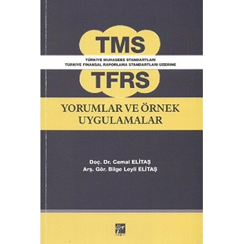 Tms Tfrs Yorumlar Ve Örnek Uygulamalar Cemal Elitaş