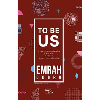 To Be Us Emrah Doğru