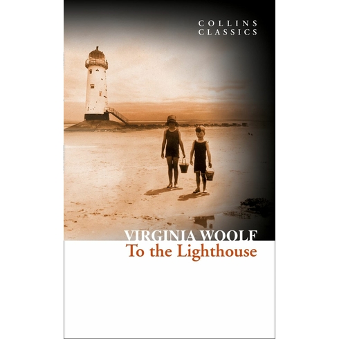 To The Lighthouse (Collins Classics) Virginia Woolf