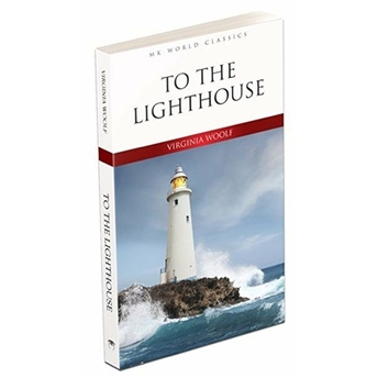 To The Lighthouse - Ingilizce Klasik Roman Virginia Woolf