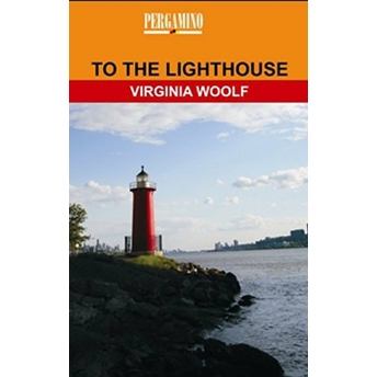 To The Lighthouse Virginia Woolf