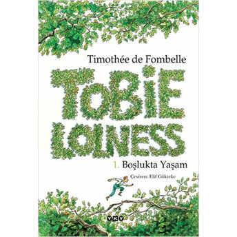 Tobies Lolness 1.Boşlukta Yaşam Timothee De Fombelle