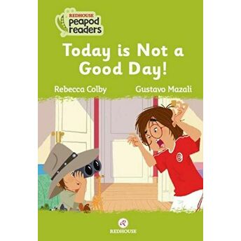 Today Is Not A Good Day! Rebecca Colby